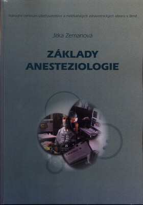 Základy anesteziologie /