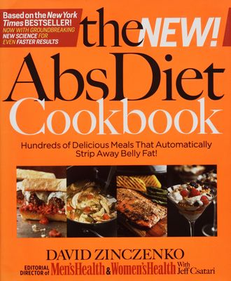The new abs diet cookbook : hundreds of powerfood meals that will flatten your stomach and keep you lean for life! /