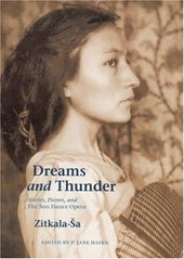 Dreams and thunder : stories, poems , and the sun dance opera /