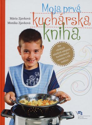 Moja prvá kuchárska kniha /