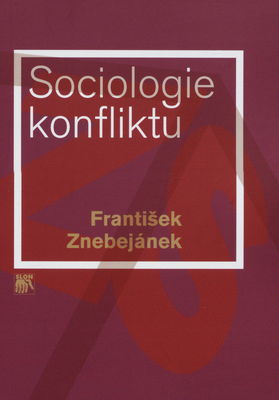 Sociologie konfliktu /