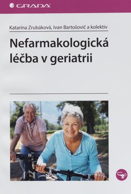 Nefarmakologická léčba v geriatrii /